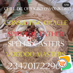 Top Most Powerful Spiritual Herbalist and Native Doctor +2347017229671